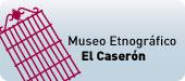 Imagen Museo Etnográfico El Caserón