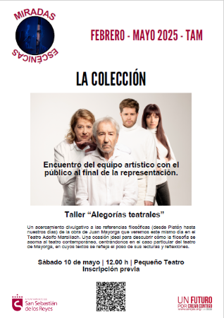 Miradas escénicas: Alegorías teatrales. La Colección