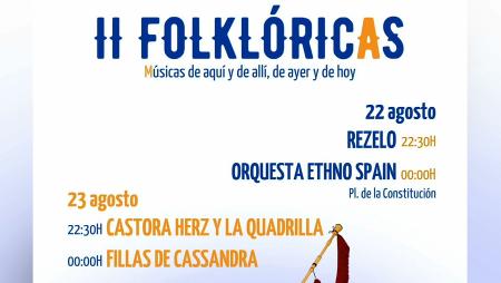 Imagen 22 y 23 de agosto: atención a ‘Folkclóricas’, el festival de música folk...